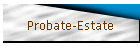 Probate-Estate